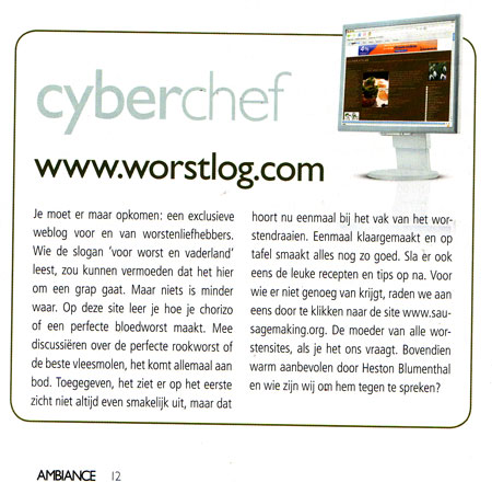 Worstlog in de ambiance